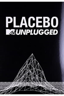 Placebo: MTV Unplugged
