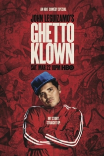 John Leguizamo: Ghetto Klown