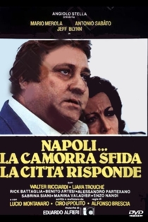 Napoli... la camorra sfida, la città risponde