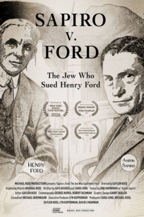 Sapiro vs. Ford: The Jew Who Sued Henry Ford
