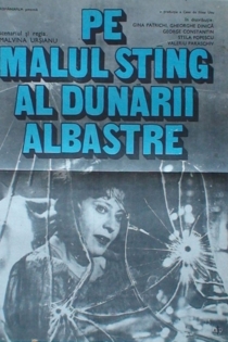 Pe malul stîng al Dunării albastre