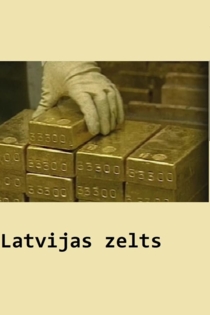 Latvijas zelts