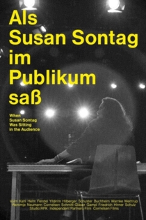 Als Susan Sontag im Publikum saß