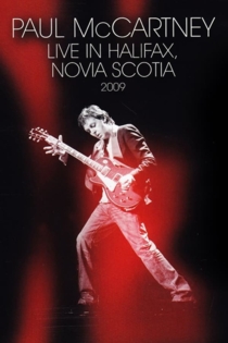 Paul Mccartney Live in Halifax, Nova Scotia