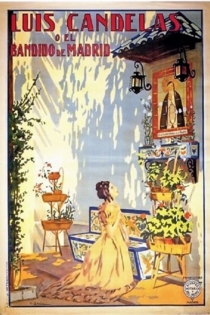 Luis Candelas o El bandido de Madrid