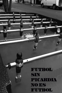 Fútbol sin picardía no es fútbol