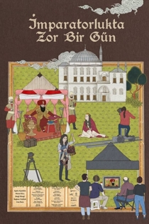 İmparatorlukta Zor Bir Gün
