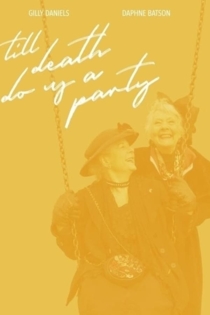 Till Death Do Us A Party