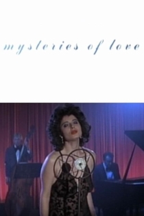 Mysteries of Love