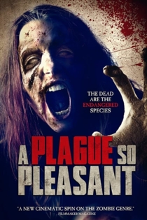 A Plague So Pleasant