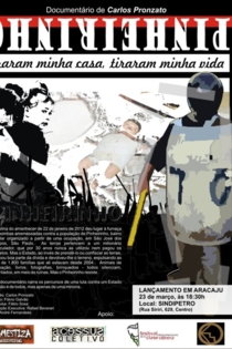 Pinheirinho — Tiraram Minha Casa, Tiraram Minha Vida