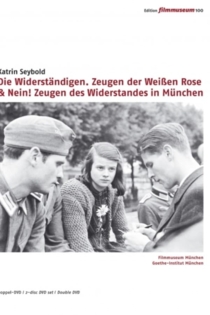 Nein! Zeugen des Widerstandes in München 1933-1945