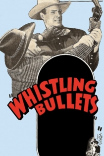 Whistling Bullets