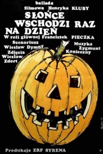 Słońce wschodzi raz na dzień