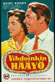 Vihdoinkin hääyö...