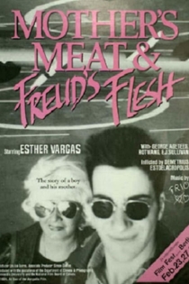 Mother's Meat and Freud's Flesh