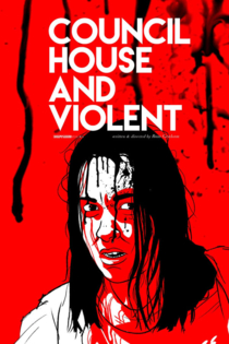 Council House and Violent