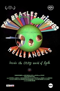 The Beatles, Hippies & Hells Angels: Inside the Crazy World of Apple