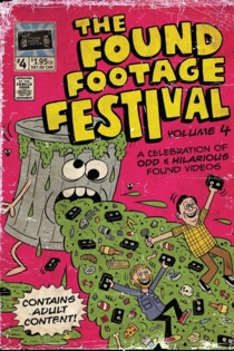 Found Footage Festival Volume 4: Live in Tucson