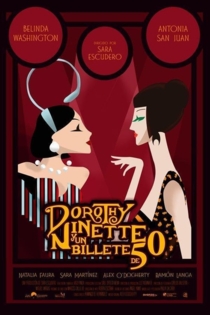 Dorothy, Ninette y un Billete de 50