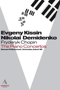 Chopin: The Piano Concertos