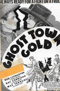 Ghost-Town Gold