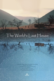 The World’s Last House