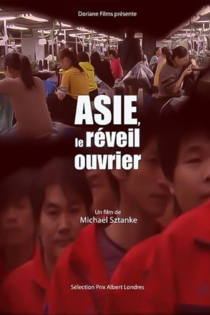 Asie le Réveil Ouvrier