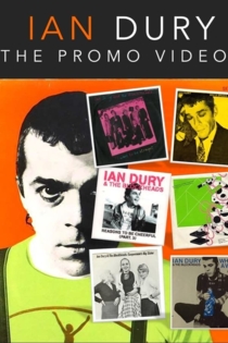 Ian Dury - The Promo Videos and Songs