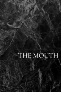 The Mouth