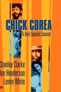 Chick Corea: A Very Special Concert