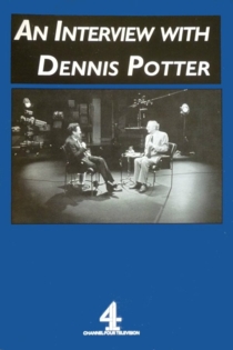 An Interview with Dennis Potter