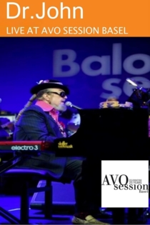 Dr John  . feat.Arturo Sandoval & Sarah Morrow -Live At Avio Session Basel