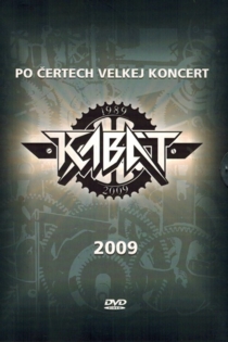 Kabát – Po čertech velkej koncert