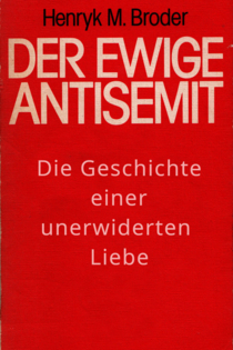 Der ewige Antisemit