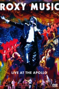 Roxy Music: Live at the Apollo