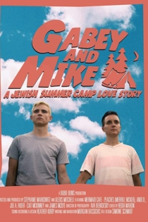 Gabey and Mike: A Jewish Summer Camp Love Story