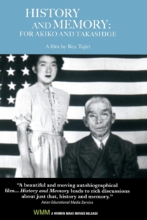 History and Memory: For Akiko and Takashige