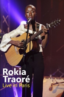 Rokia Traoré - Live in Paris, La Cigale