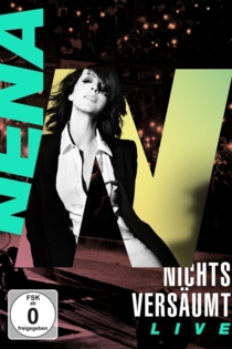 NENA - Nichts versäumt LIVE