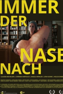 Immer der Nase nach