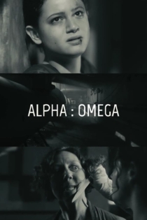 Alpha : Omega