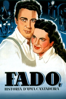 Fado, História d'uma Cantadeira