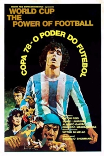 Copa 78 - O Poder do Futebol