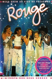 Rouge - A Festa dos Seus Sonhos