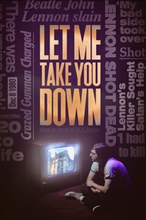 Let Me Take You Down