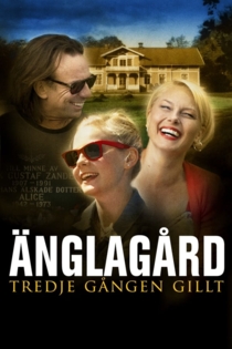 Änglagård - Tredje gången gillt