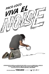 Paco Loco: viva el noise