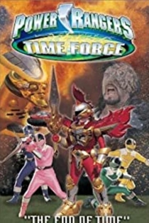 Power Rangers Time Force: The End Of Time