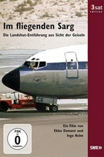 Im fliegenden Sarg - Der Tag der Entscheidung Mogadischu, den 17.10.1977